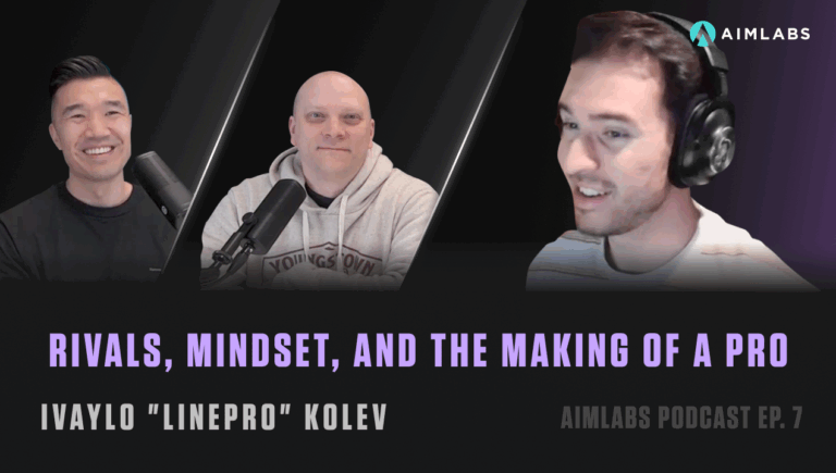 Aimlabs Podcast Ep 7 with Linepro